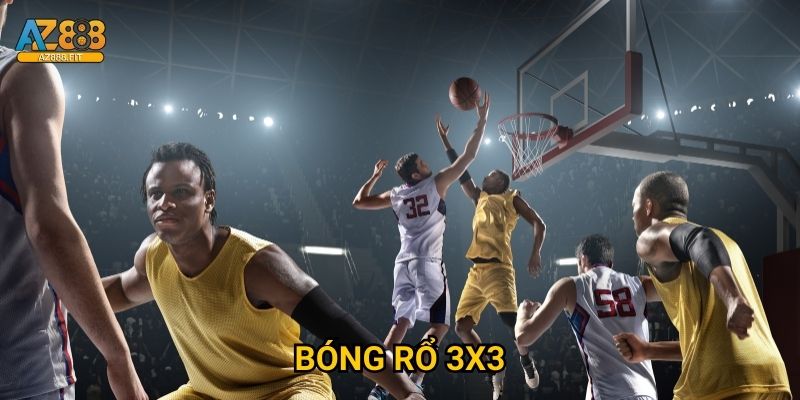Bóng rổ 3x3 Az888 - Cá cược streetball cực đỉnh 2024 1 Bóng rổ 3x3 Az888 - Cá cược streetball cực đỉnh 2024