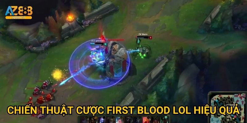 Kèo first blood lol Az888 - Esports betting đỉnh cao 3 Chiến thuật cược first blood LoL hiệu quả