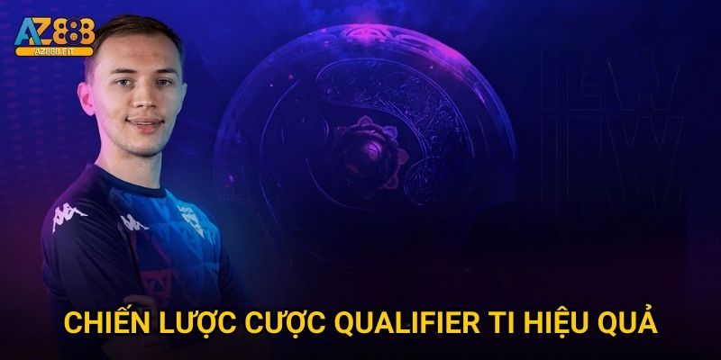 Kèo qualifier ti Az888 - The International betting độc quyền 3 Chiến lược cược qualifier TI hiệu quả